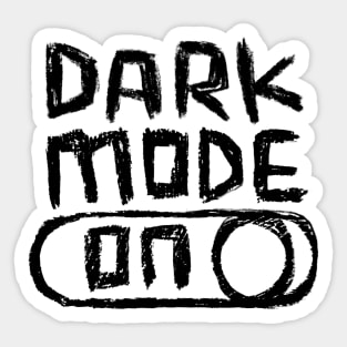 Dark Mode ON for Darkie Sticker